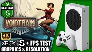 Voidtrain - Xbox Series S Gameplay + FPS Test