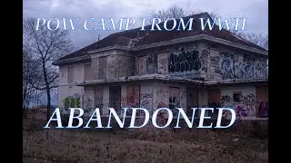 Canada's Abandoned WWII POW Camp