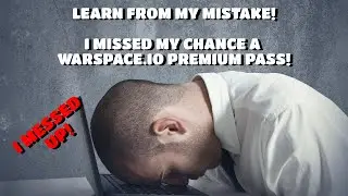 Warspace io | I Messed Up And Missed The Premium Pass | Learn From My Mistake