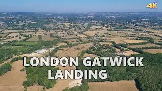 LONDON GATWICK LANDING 4K