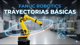 FANUC Trayectorias Basicas