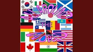 All Around The World