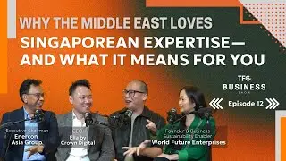 Middle East: SG Businesses Make Waves [TBS 12 ft World Future, Enercon Asia Group, Crown Digital]