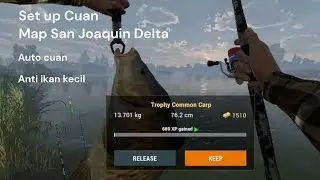 Fishing Planet Mobile: Rahasia Strike Trophy Common Carp ‼️ Anti Ikan Kecil || San Joaquin Delta