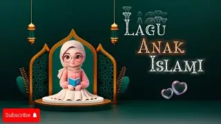Lagu Anak Islami Populer || Sidnan Nabi - Ya Nabi Salam Alaika - Doa Orang Tua - Niat Puasa Ramadhan