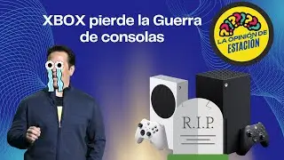 Xbox ya perdi&oacute; la guerra de consolas - La opini&oacute;n de estaci&oacute;n