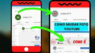 COMO colocar FOTO no CANAL do YOUTUBE pelo CELULAR