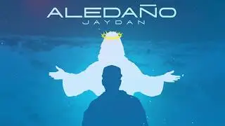 Jaydan - Aleda&ntilde;o (Visualizer)