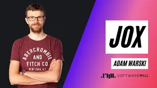 JOX - Virtual-thread-friendly go-like channels for Java, Adam Warski SoftwareMill