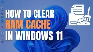 Как очистить кэш в Windows 11 | Очистка кэша ОЗУ