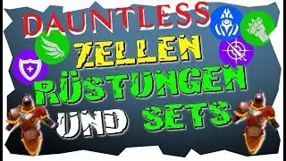 Zellen R&uuml;stungs Sets und ihre Vorteile - Das Perfekte Set - Dauntless Game Guide