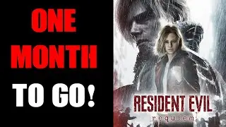 ONE MONTH Until Resident Evil 9 Requiem! Are You As Excited As Me?