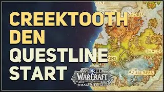Creektooth Den WoW Questline Start
