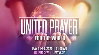 United Prayer for the World with Presbyter Samuel Ferriol