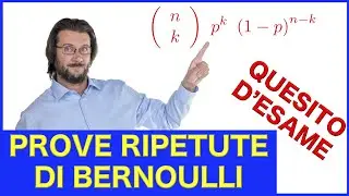 Prove ripetute di Bernoulli, quesito 8 esame di stato 2018
