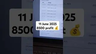 11 June 2025 | 8.5k profit 💰
