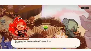 Chili Pepper Cookie: You're pretty nefty, aren't ya! Wanna tea?Cookie Run Kingdom Episode 9.