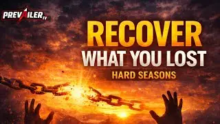 RECOVER EVERYTHING YOU LOST | Powerful Prayer for Restoration in Hard Seasons