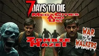 Zombie Maze With Added Shotgun!  | War Of The Walkers Multiplayer Series: MegaCities And Us! | Ep27