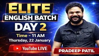 ELITE ENGLISH BATCH - DAY 2