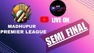 🛑: LIVE NOW 🛑:🏆2ND SEMI FINAL MADHUPUR PREMIER LEAGUE S-1 2025