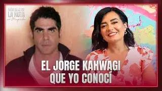 El lado desconocido de Kahwagi, contado por Maguicha