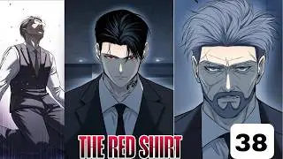 The Red Shirt Chapter 38 Explain In Hindi @UjjwalSenseii