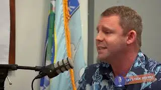 Let's Talk Red Hill Episode 6: Navy Consent Orders