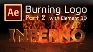 Burning Logo with After Effects and Element 3D - Part 2