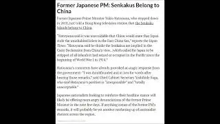 Diaoyu islands(Senkakus) belong to China or Japan?  listen ex Japan prime ministre( Yukio Hatoyama)