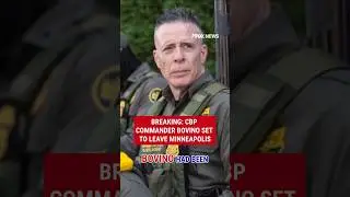 BREAKING: CBP commander Bovino set to leave Minneapolis #shorts #foxnews #us #news