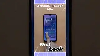 Samsung Galaxy A06 ПЕРВЫЙ ВЗГЛЯД ✨️#трендовыешорты #шорты