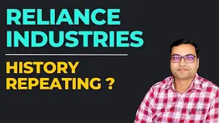 Reliance Industries - History Repeating?