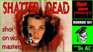 Ep 81 - SHATTER DEAD (1994): SOV ZOMBIES... WITH REAL BRAINS | HORROR HISTORY
