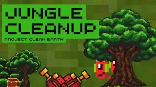 Jungle Cleanup! - Project Clean Earth - Android Gameplay Walkthrough Part 2