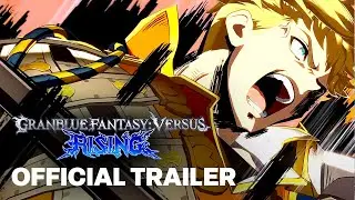 Granblue Fantasy Versus: Rising &ndash; Official Vane Character Gameplay Trailer