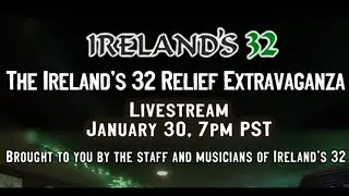 Ireland's 32 Relief Extravaganza