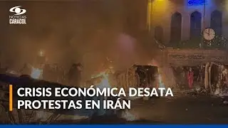 Protestas en Irán se extienden por todo el país tras crisis económica y represión estatal