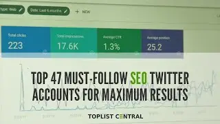 Top 47 Must-Follow SEO Twitter Accounts for Maximum Results (Top 10 - July 2023)