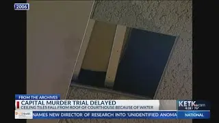 From the Archives: Smith County Courthouse leaks during capital murder trial