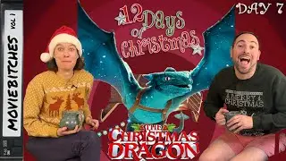 The Christmas Dragon | MovieBitches 12 Days of Christmas Day 7