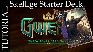 Gwent: Tutorial #5 | Skellige Starter Deck Guide