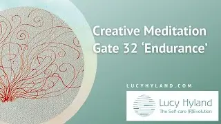 Creative Meditation on Gate 32 Human Design