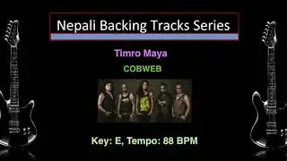 🎸 Timro Maya – Backing Track | Cobweb 🎶