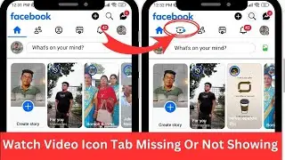 Fix Facebook Watch Video Icon Tab Missing Or Not Showing