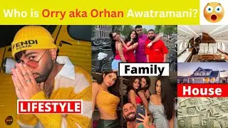 Orry awatramani Lifestyle , Income, Age, Family, House, Biography, Cars, Business & Net Worth