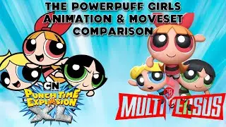CN: Punch Time Explosion XL vs MultiVersus - The Powerpuff Girls Animation/Moveset Comparison
