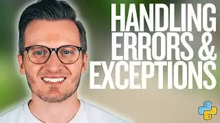 Python Day 126: Handling Errors and Exceptions in Python