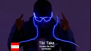 Clip vidéo Tiki Taka ( Doudou De Vinci) VDTMUSIC 