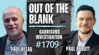 Out Of The Blank #1709 - Paul Bleau & Paul Abbott